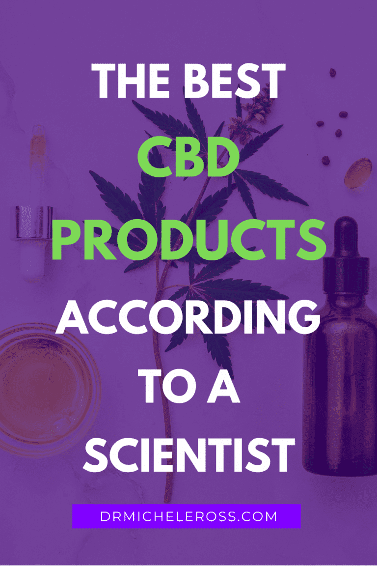 The Best CBD Products According to a Scientist Dr. Michele Ross